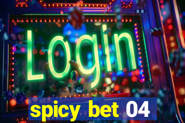 spicy bet 04
